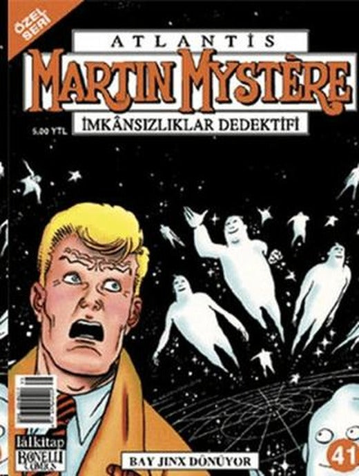 Atlantis (Özel Seri) Sayı: 41 Martin Mystere İmkansızlıklar Dedektifi  Bay Jinx Dönüyor | Lal Kitap (Ciltsiz)