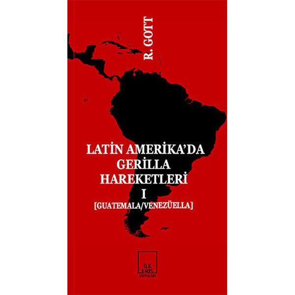 Latin-Amerika’da Gerilla Hareketleri 1