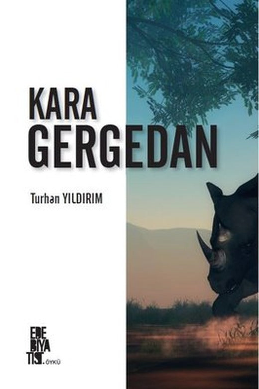 Kara Gergedan | Edebiyatist Yayınları