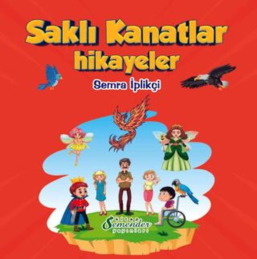 Saklı Kanatlar - Hikayeler