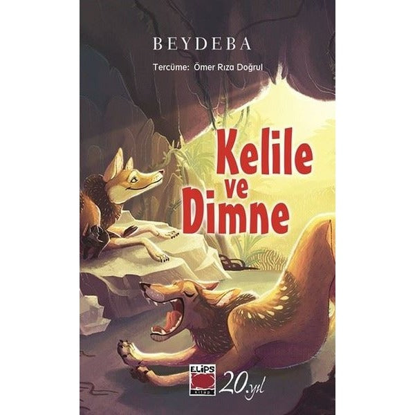 Kelile ve Dimne | Elips Kitapları (İnce Kapak)