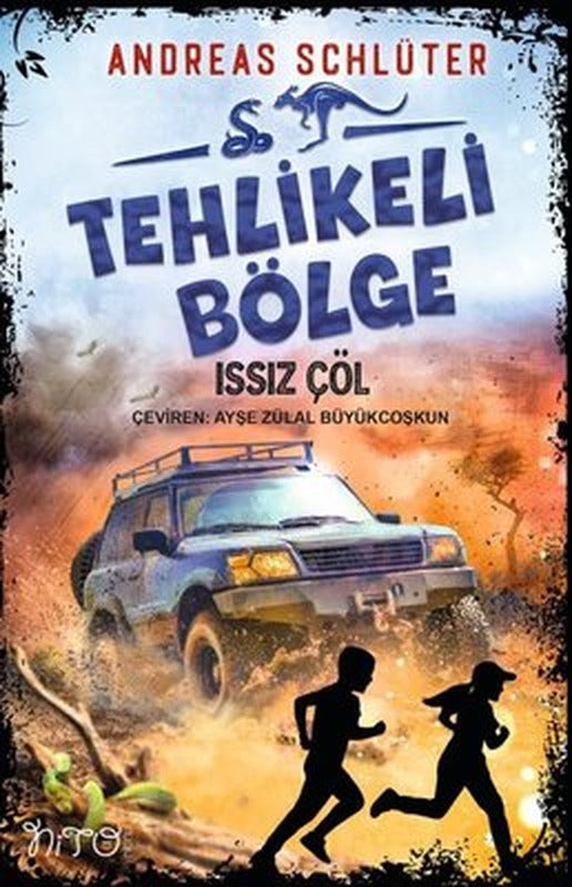 Tehlikeli Bölge - Issız Çöl | Nito Kitap