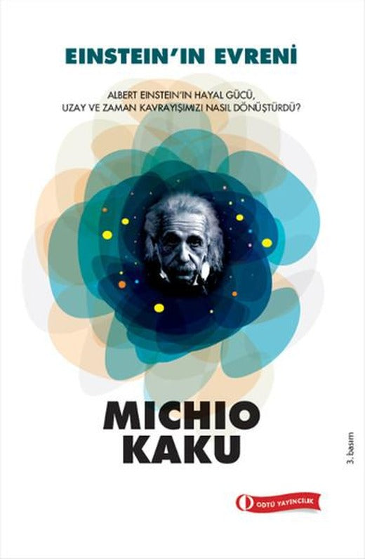 Einstein' ın Evreni | ODTÜ Yayıncılık - Popüler Bilim Dizisi (İnce Kapak)