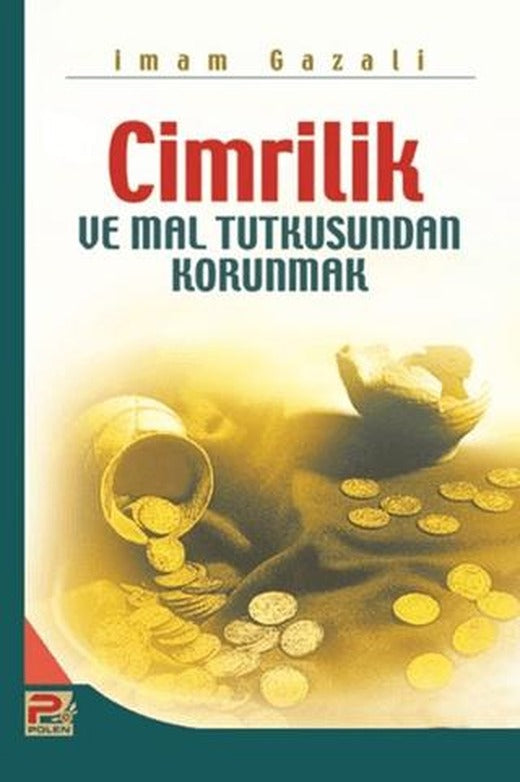 Cimrilik ve Mal Tutkusundan Korunmak | Karınca & Polen Yayınları (Ciltsiz)