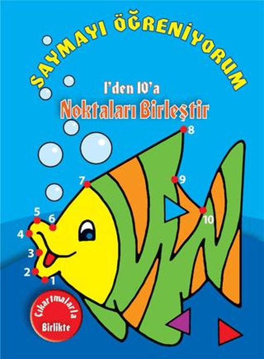 Saymayı Öğreniyorum - 1'den 10'a Noktaları Birleştir | Parıltı Yayınları (Ciltsiz)