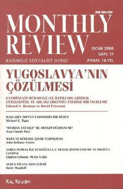 Monthly Review Bağımsız Sosyalist Dergi Sayı: 17 / Ocak 2008 | Monthly Review Dergisi (Ciltsiz)