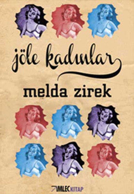 Jöle Kadınlar | İmleç Kitap