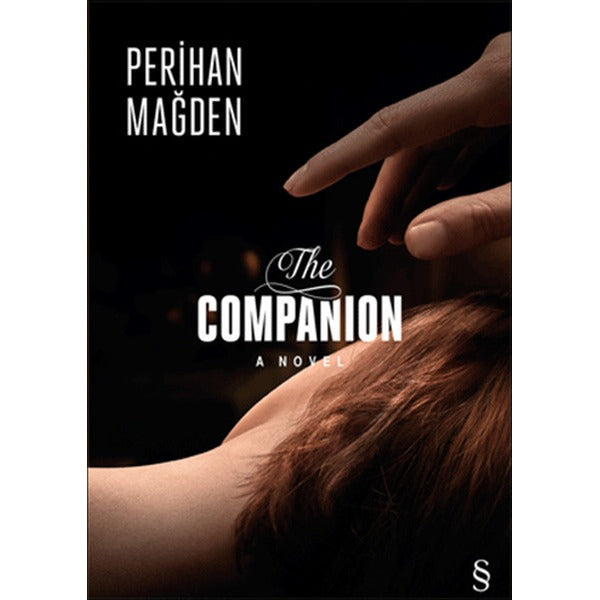 The Companion - A Novel | Everest Yayınları - Yayınevi Genel Dizisi (İnce Kapak)