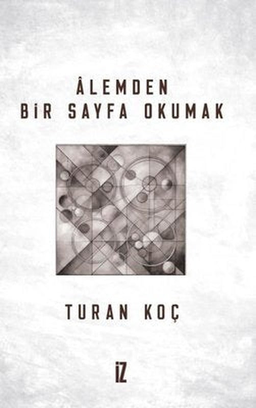 Alemden Bir Sayfa Okumak | İz Yayıncılık (İnce Kapak)