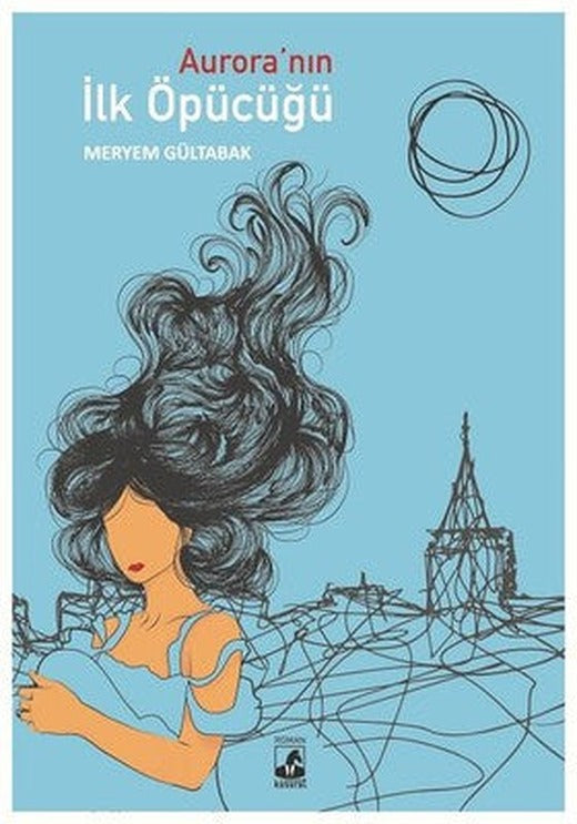 Aurora'nın İlk Öpücüğü | Küsurat