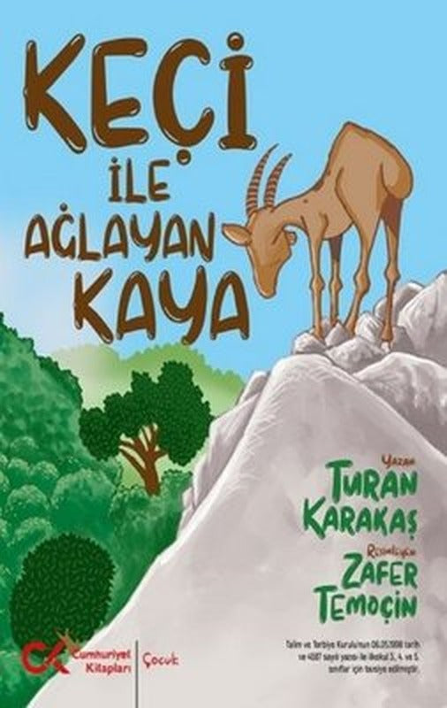 Keçi ile Ağlayan Kaya | Cumhuriyet Kitapları