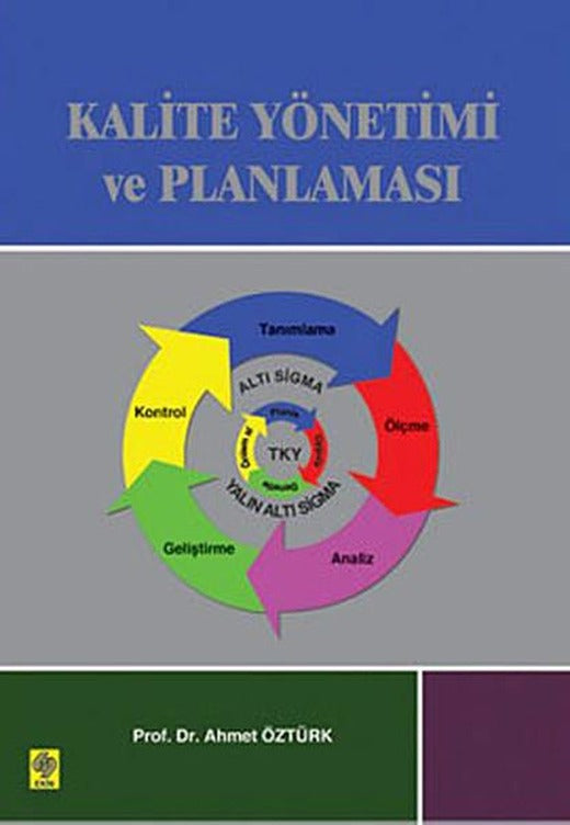 Kalite Yönetimi ve Planlaması | Ekin Basım Yayın (İnce Kapak)