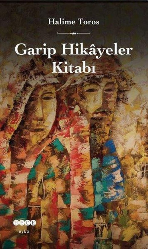 Garip Hikayeler Kitabı | Hece Yayınları (İnce Kapak)
