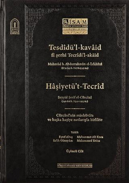 Tesdidül Kavaid Fi Şerhi Tecridil Akaid III Prestij
