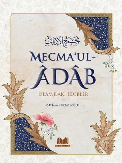Mecma'ul Adab İslam'daki Edebler