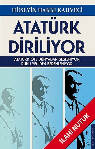Atatürk Diriliyor - İlahi Nutuk | Destek Yayınları (İnce Kapak)  - Resim 1