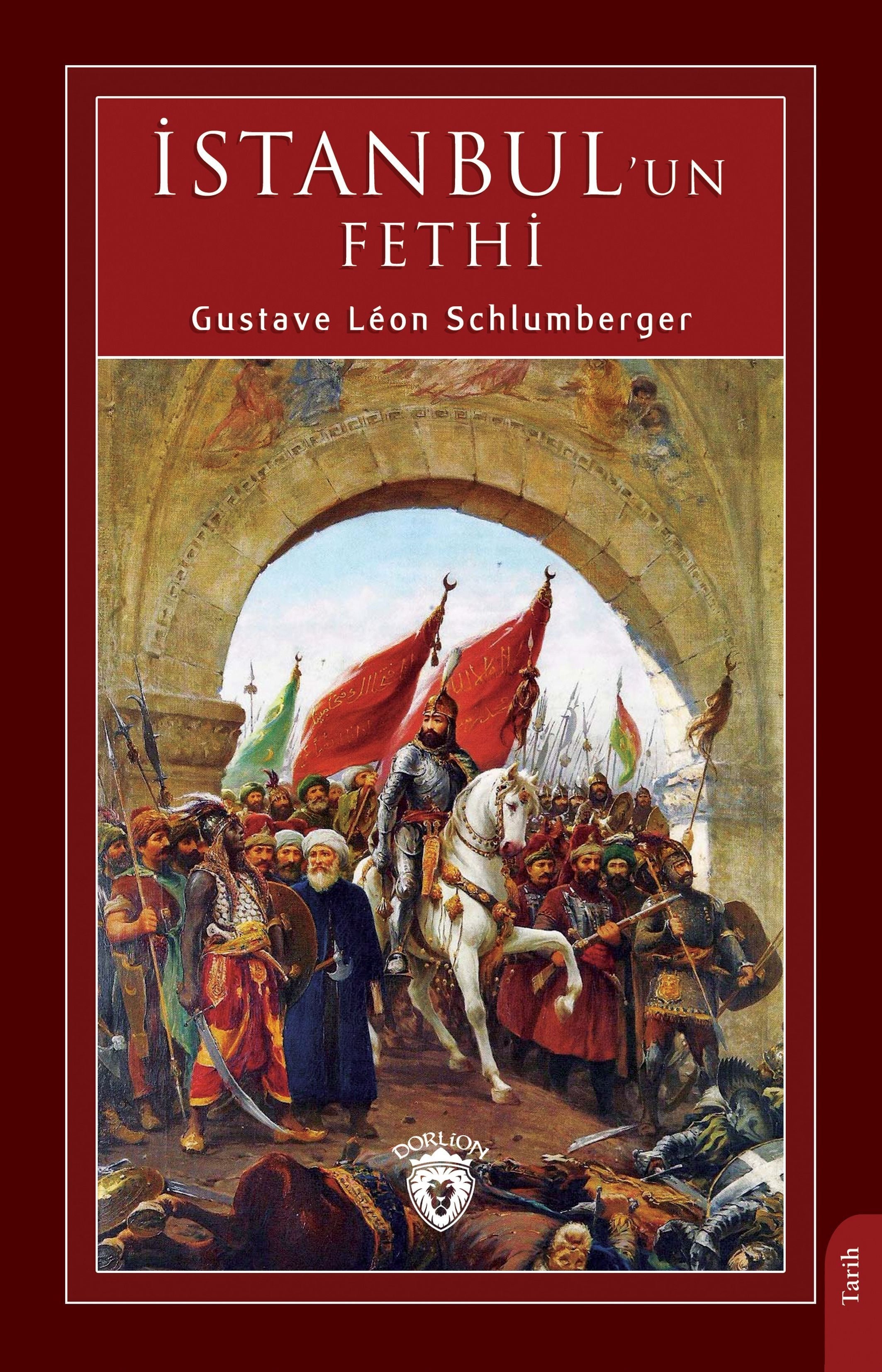İstanbul' un Fethi | Dorlion Yayınları (Ciltsiz)
