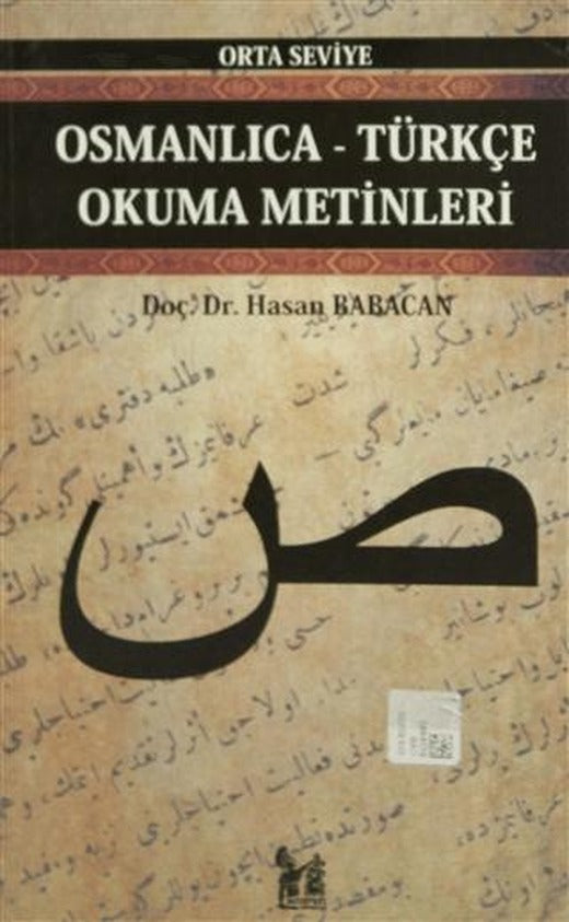 Osmanlıca-Türkçe Okuma Metinleri - Orta Seviye-6 | Altın Post Yayıncılık (Ciltsiz)