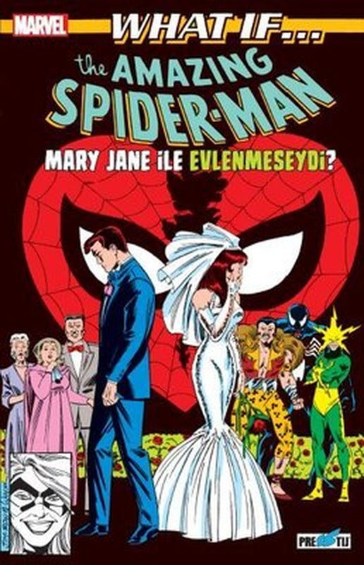 What If Spider-Man Mary Jane İle Evlenmeseydi? | Presstij Kitap