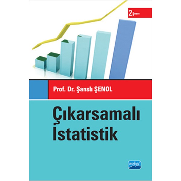 Çıkarsamalı İstatistik | Nobel Akademik Yayıncılık (İnce Kapak)