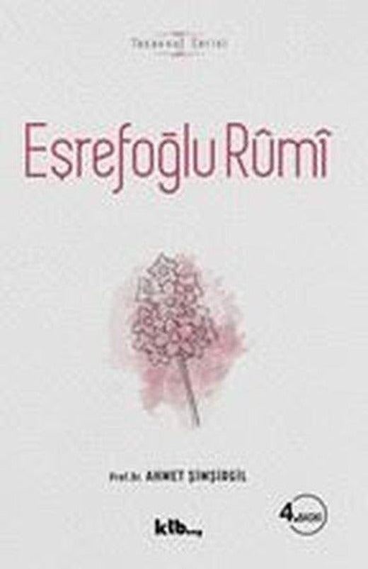 Eşrefoğlu Rümi | Ktb Yayınları (İnce Kapak)