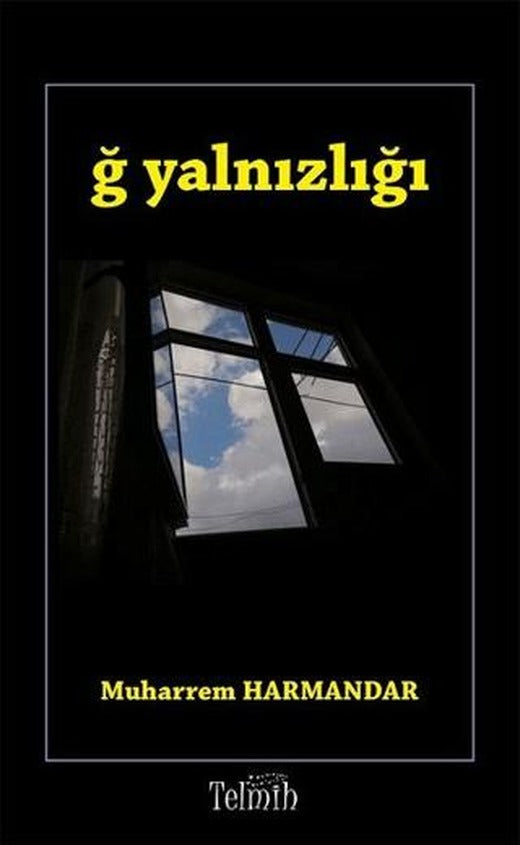 Ğ Yalnızlığı