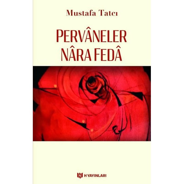 Pervaneler Nara Feda | H Yayınları (İnce Kapak)