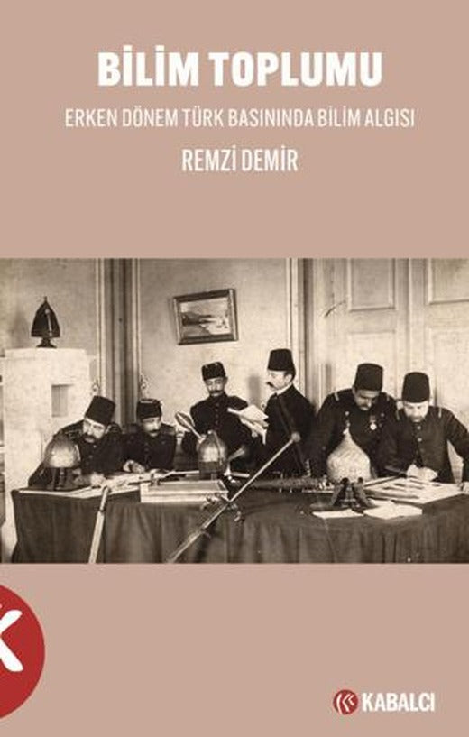 Bilim Toplumu | Kabalcı Yayınevi - Doruk Yayınları (Ciltsiz)