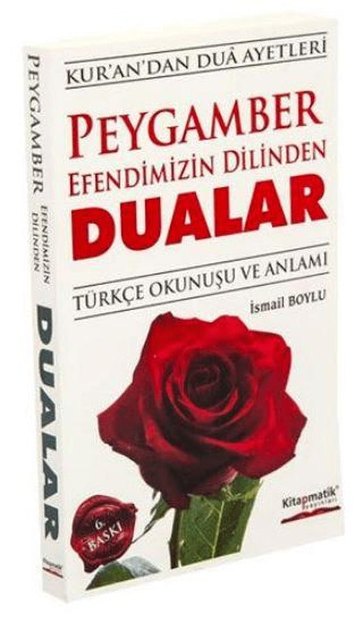 Peygamber Efendimizin Dilinden Dualar | Kitapmatik Yayınları (Ciltsiz)