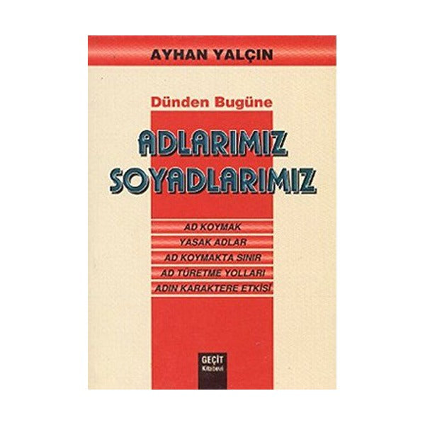 Adlarımız Soyadlarımız