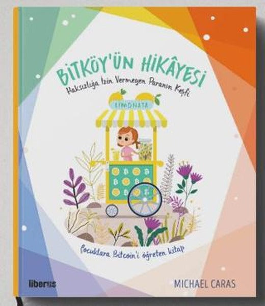 Bitköy’ün Hikayesi: Haksızlığa İzin Vermeyen Paranın Keşfi