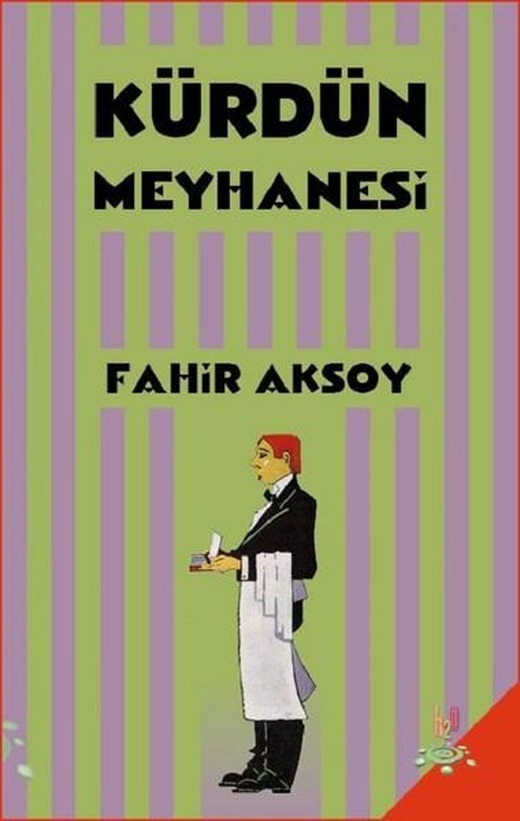 Kürdün Meyhanesi | h2o Kitap (İnce Kapak)