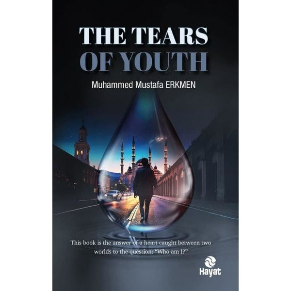 The Tears of Youth | Hayat Yayıncılık (İnce Kapak)