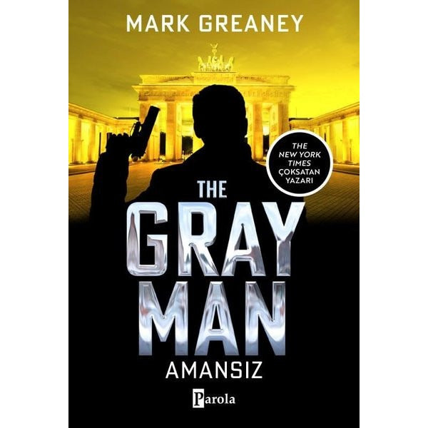 The Gray Man - Amansız | Parola Yayınları