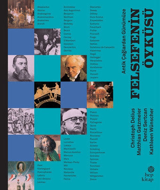 Antik Çağlardan Günümüze Felsefenin Öyküsü - Ciltli | Hep Kitap