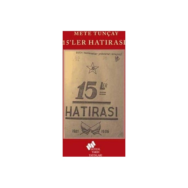 15'ler Hatırası | Sosyal Tarih Yayınları (Ciltsiz)