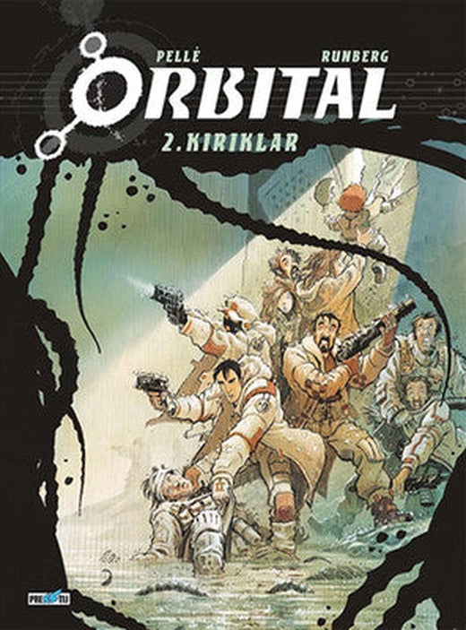 Orbital - 2. Kırıklar | Presstij Kitap
