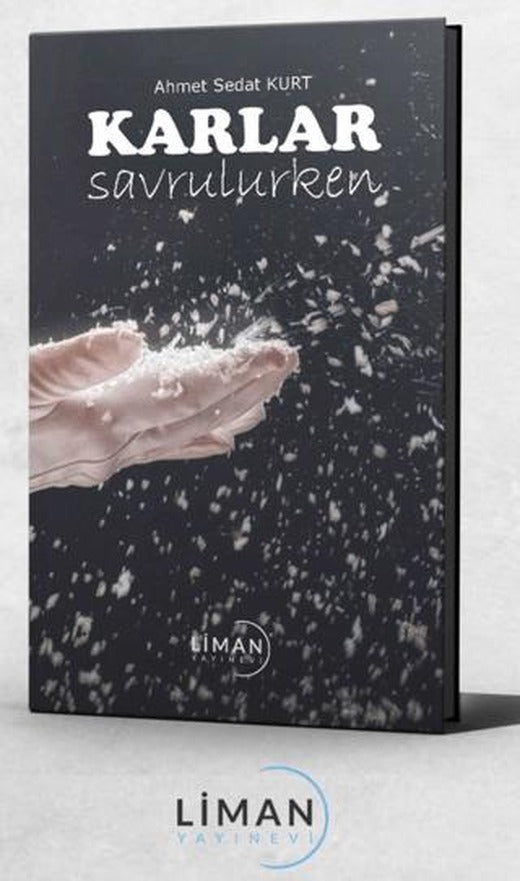 Karlar Savrulurken | Liman Yayınevi (Ciltsiz)