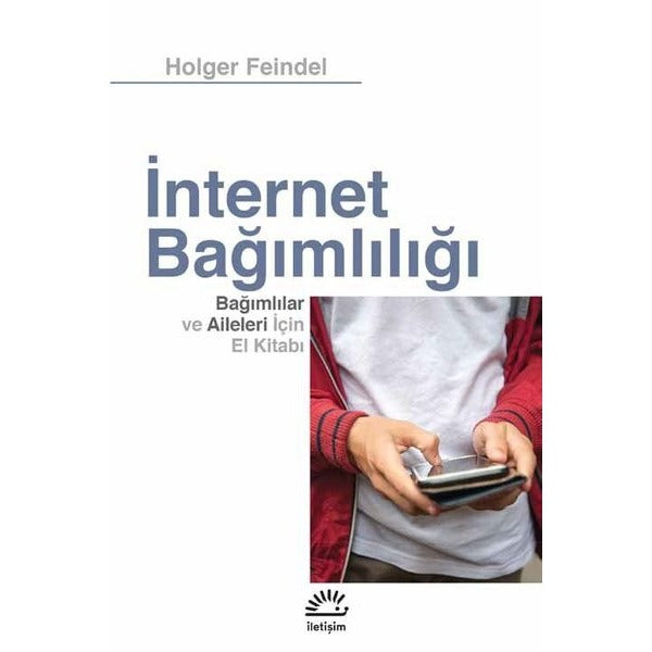 İnternet Bağımlılığı | İletişim Yayınları