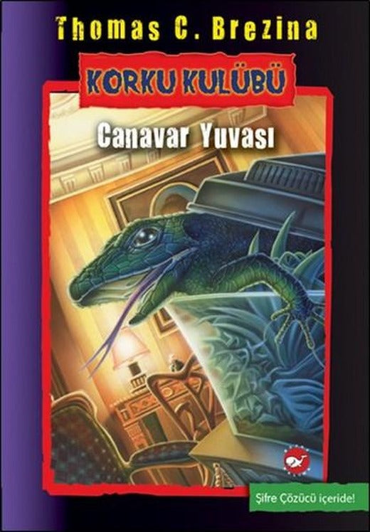 Korku Kulübü 12 - Canavar Yuvası | Beyaz Balina Yayınları (İnce Kapak)