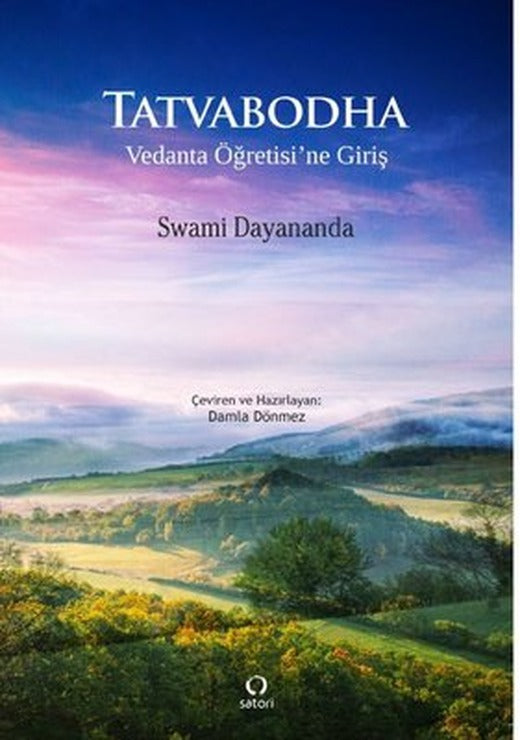 Tatvabodha - Vedanta Öğretisi'ne Giriş | Satori