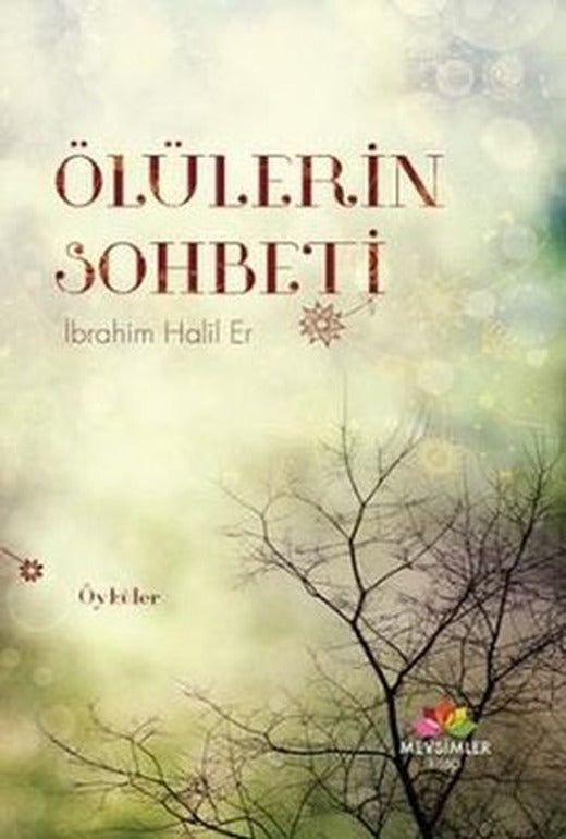 Ölülerin Sohbeti-Öyküler | Mevsimler Kitap