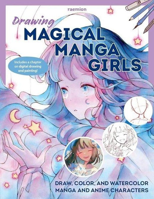Drawing Magical Manga Girls | Quarto Publishing (İnce Kapak)