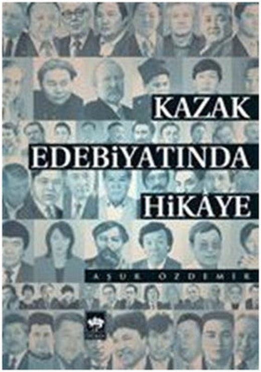 Kazak Edebiyatında Hikaye | Ötüken Neşriyat Yayınları