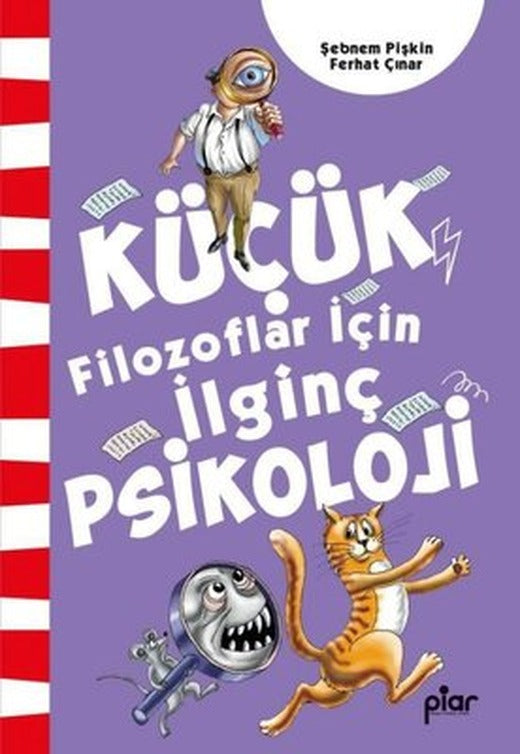 Küçük Filozoflar İçin İlginç Psikoloji | Piar Yayınları