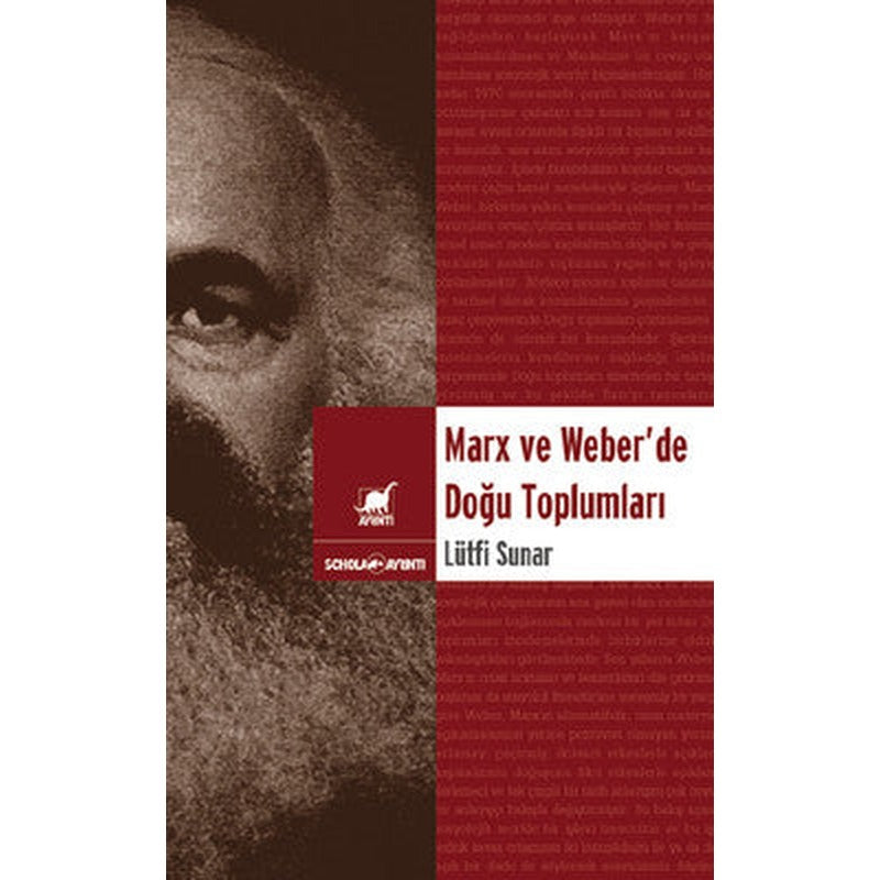Marx ve Weber 'de Doğu Toplumları | Ayrıntı Yayınları