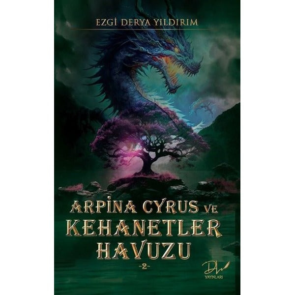 Arpina Cyrus ve Kehanetler Havuzu 2