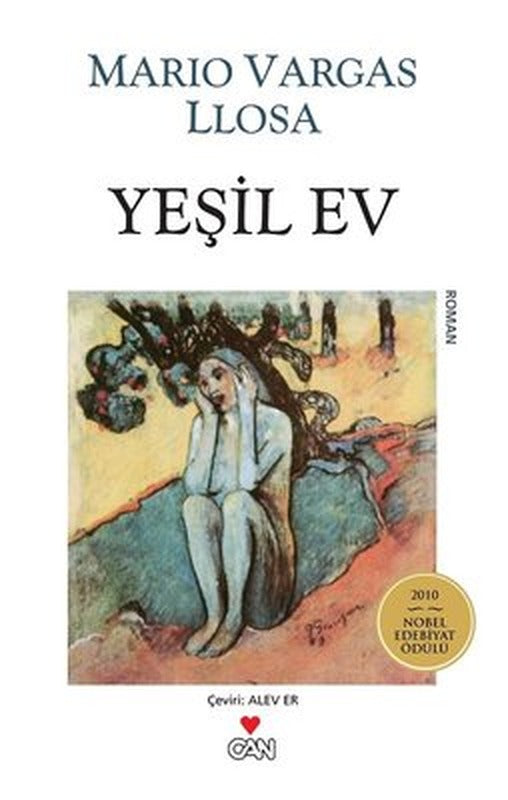 Yeşil Ev | Can Yayınları - Edebiyat Dizisi (İnce Kapak)