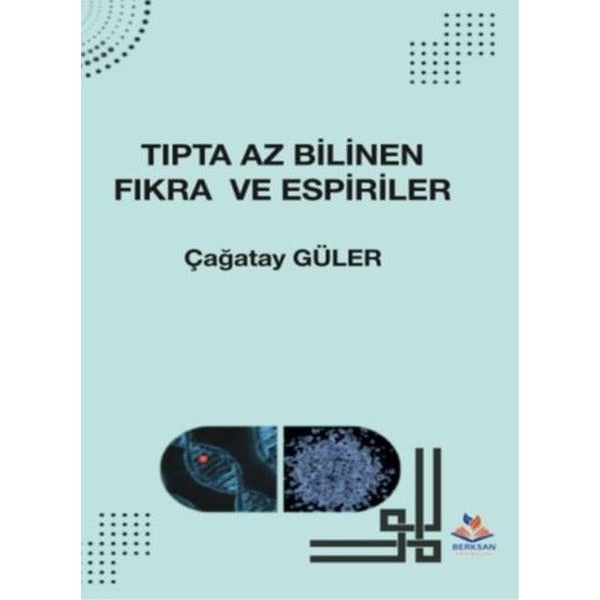 Tıpta Az Bilinen Fıkra ve Espiriler | Berksan Yayıncılık (İnce Kapak)