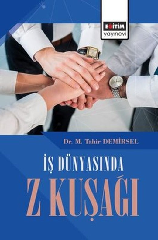 İş Dünyasında Z Kuşağı | Eğitim Yayınevi